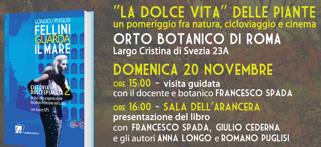 La dolce vita delle piante domenica 20 novembre