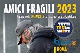 Amici fragili tutti taxi per amore