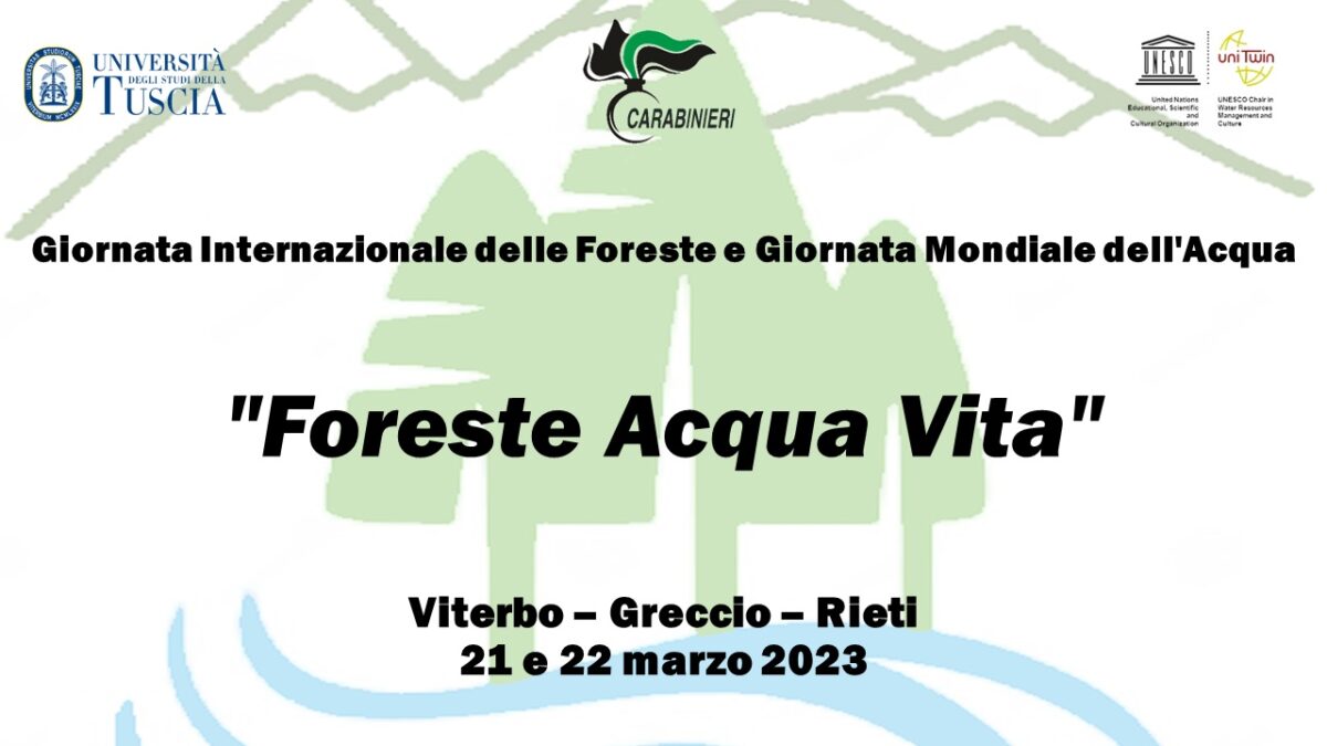 “Foreste Acqua e Vita” a Viterbo e Rieti