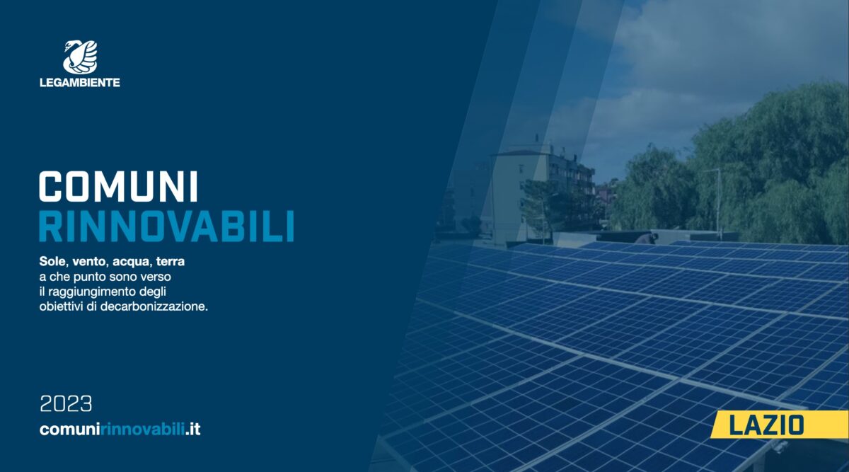Rapporto “Comuni Rinnovabili” di Legambiente Lazio