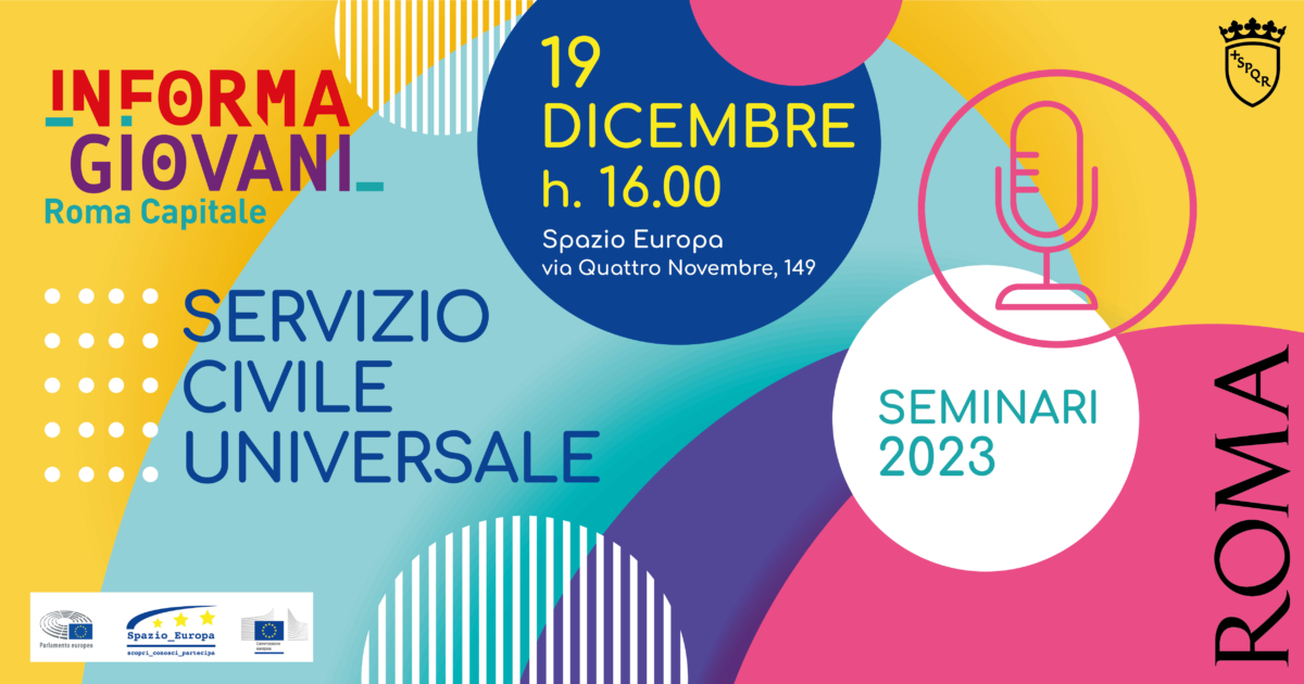 Informagiovani Roma Capitale organizza il seminario sul Servizio Civile Universale