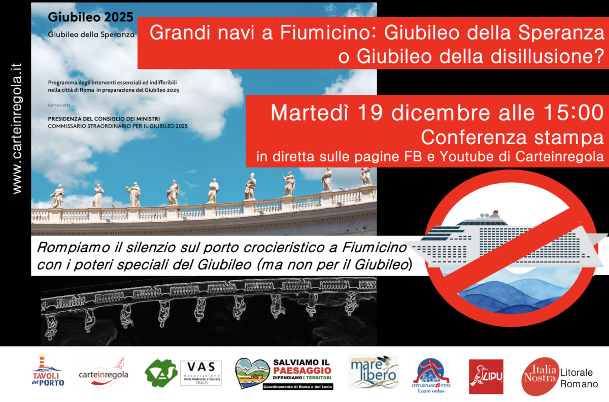 Grandi navi a Fiumicino: Giubileo della speranza o Giubileo della disillusione?