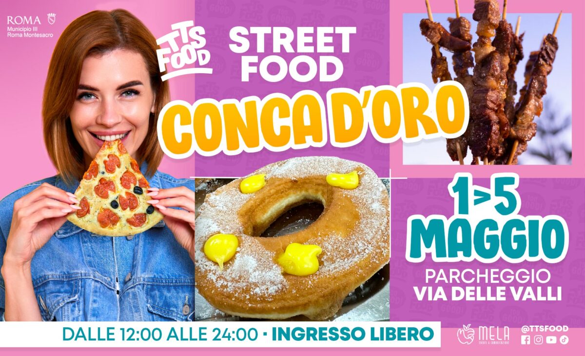 Conca d’Oro ospita la festa del cibo da strada dal 1° al 5 maggio