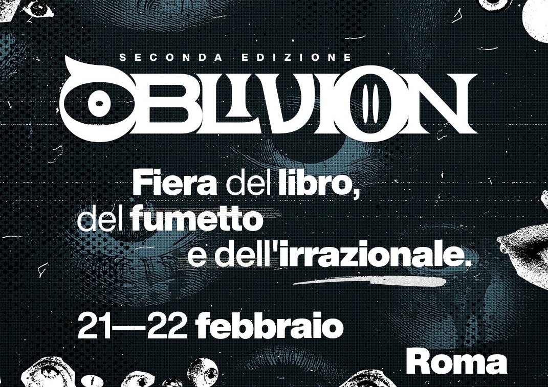 Oblivion II alla Città dell’Altra Economia il 21 e 22 febbraio